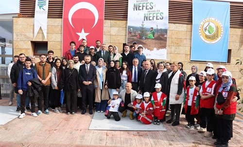 “Geleceğe Nefes, İnsanlığa Nefes” Fidanlar Toprakla Buluştu..